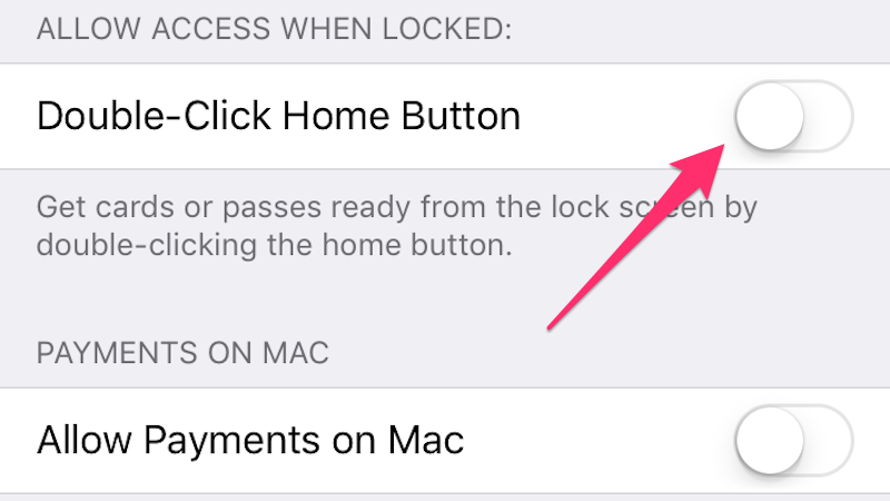 How To Stop Apple Pay From Popping Up When You Accidentally Double-Tap The Home Button